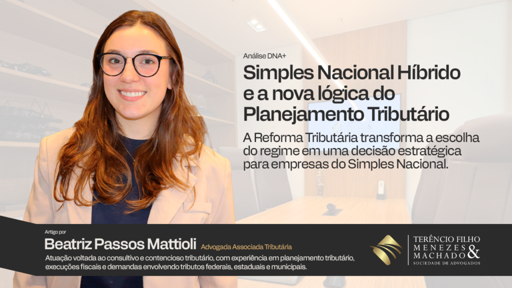 Simples Nacional Híbrido e a Nova Lógica do Planejamento Tributário